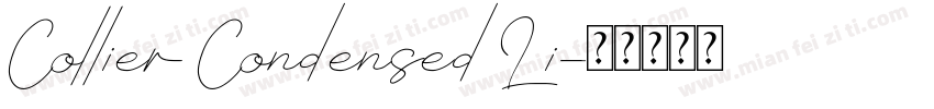 Collier Condensed Li字体转换
